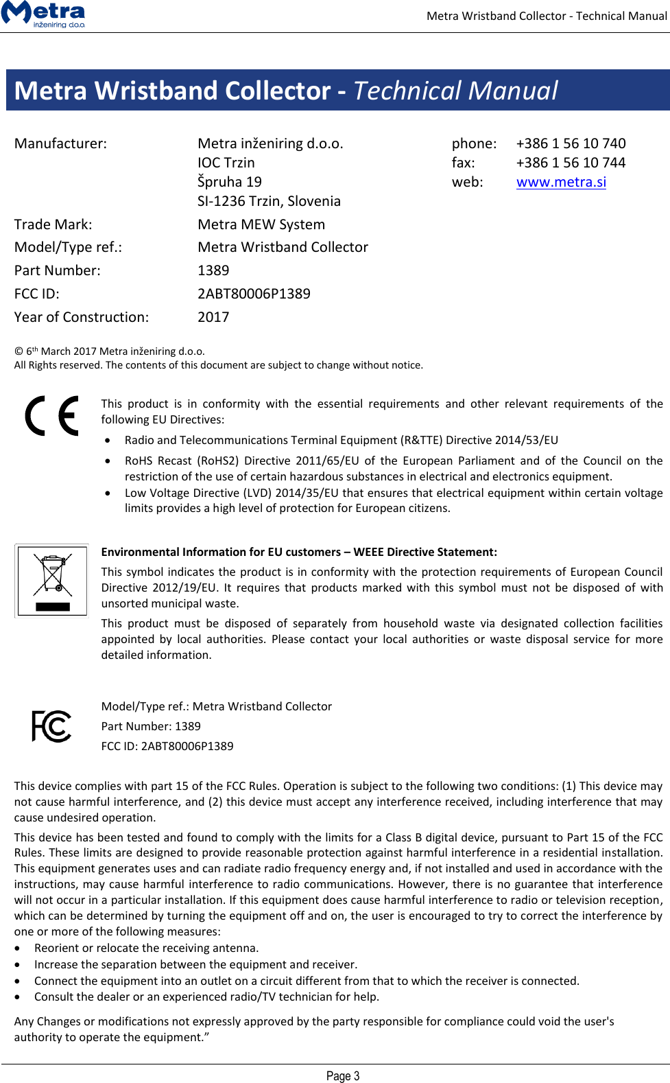 Page 2 of METRA INZENIRING D O O 0006P1389 Metra Wristband Collector User Manual Door Access Terminal Technical Manual