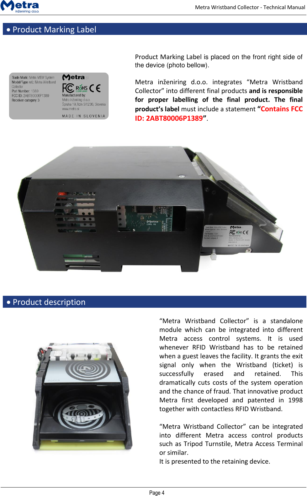 Page 3 of METRA INZENIRING D O O 0006P1389 Metra Wristband Collector User Manual Door Access Terminal Technical Manual