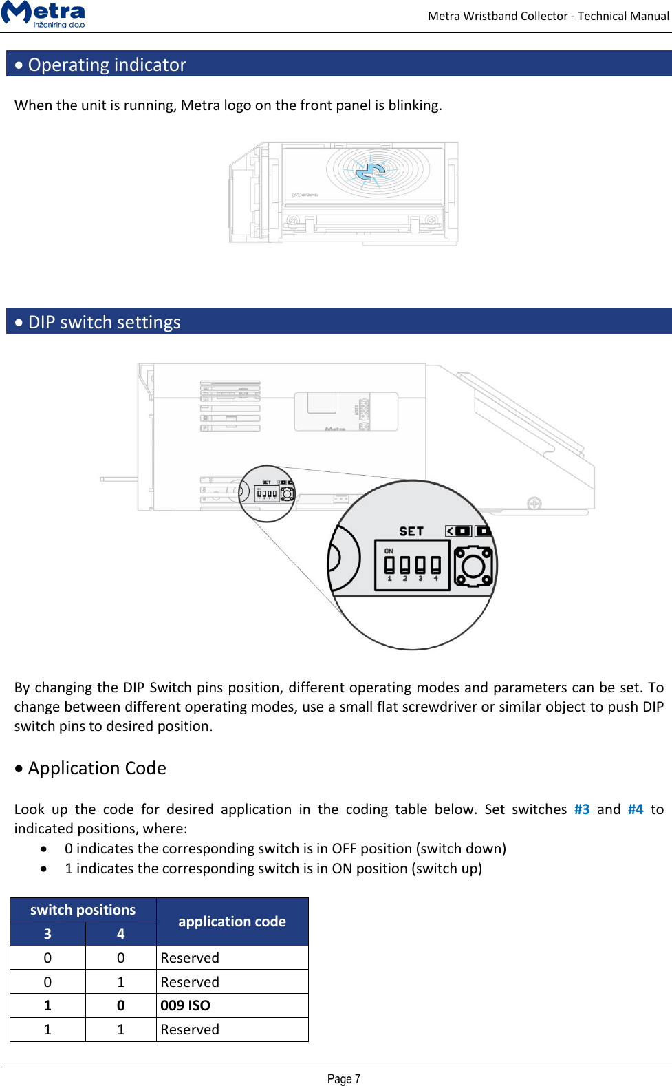 Page 6 of METRA INZENIRING D O O 0006P1389 Metra Wristband Collector User Manual Door Access Terminal Technical Manual