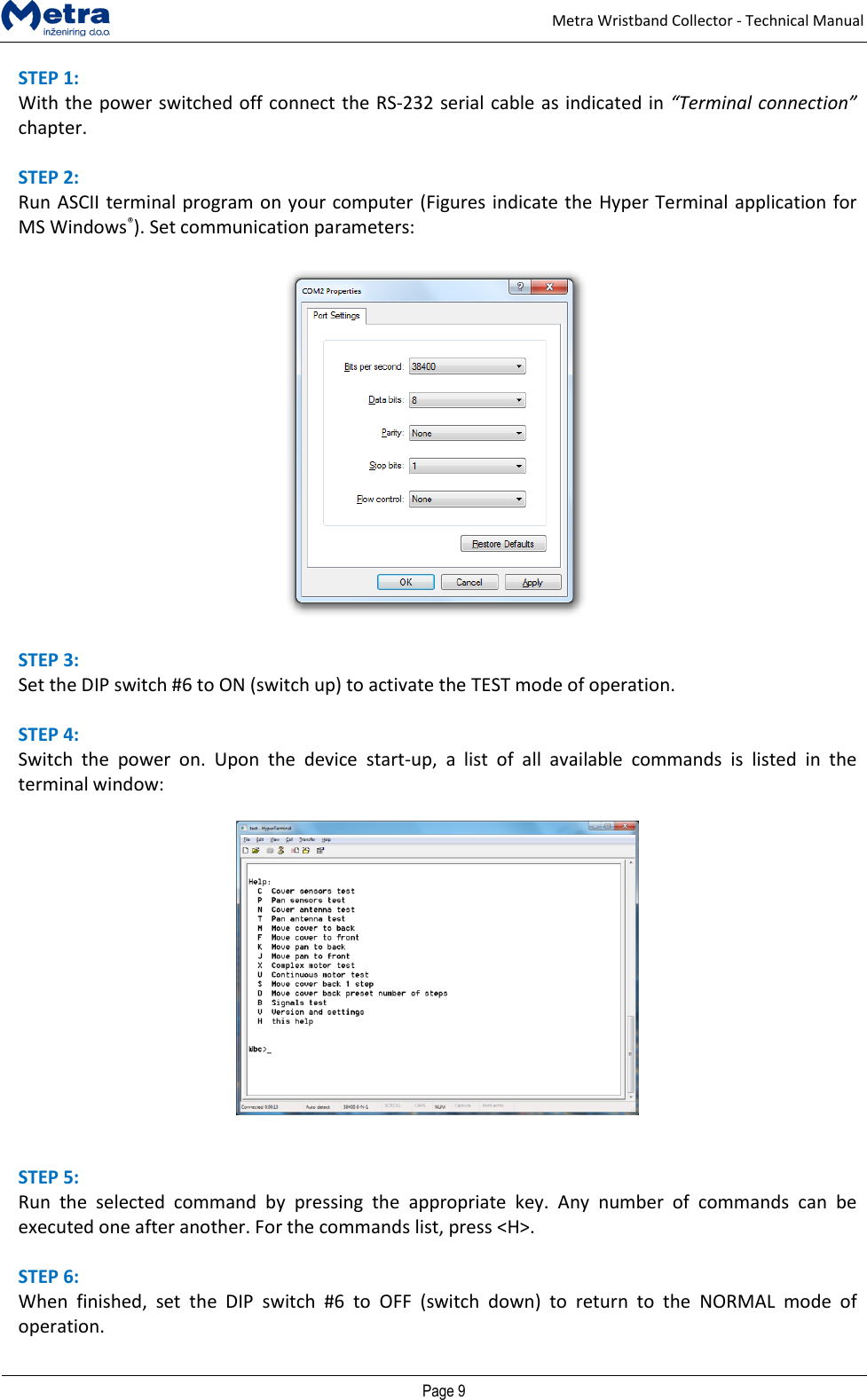 Page 8 of METRA INZENIRING D O O 0006P1389 Metra Wristband Collector User Manual Door Access Terminal Technical Manual