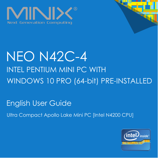 Page 1 of MINIX TECHNOLOGY NEON42C-4 Intel mini PC User Manual MINIX NEO N42C 4   User Guide