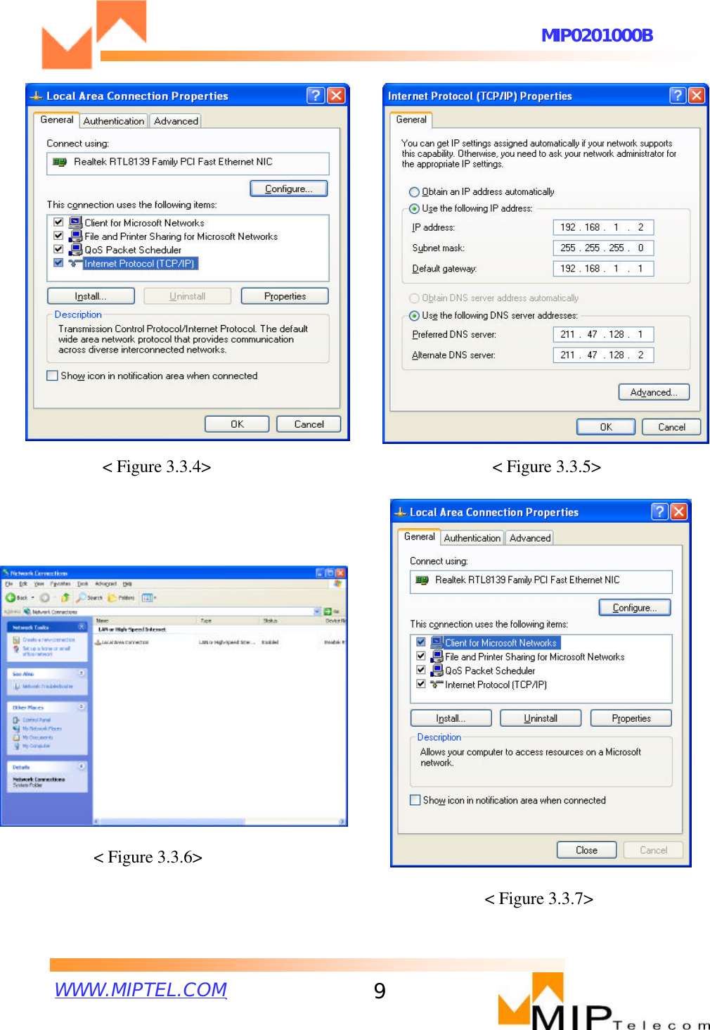 WWW.MIPTEL.COMMIP0201000B9&lt;Figure 3.3.4&gt; &lt;Figure 3.3.5&gt;&lt;Figure 3.3.6&gt;&lt;Figure 3.3.7&gt;