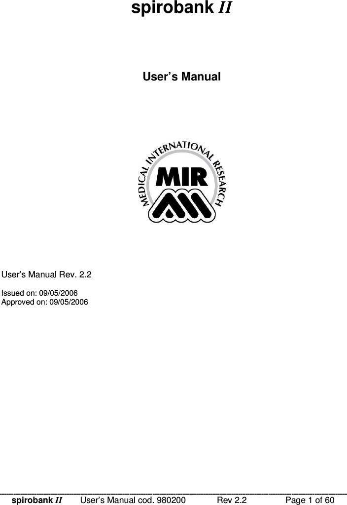 spirobank II   User’s Manual cod. 980200  Rev 2.2    Page 1 of 60 spirobank II       User’s Manual         User’s Manual Rev. 2.2  Issued on: 09/05/2006 Approved on: 09/05/2006  