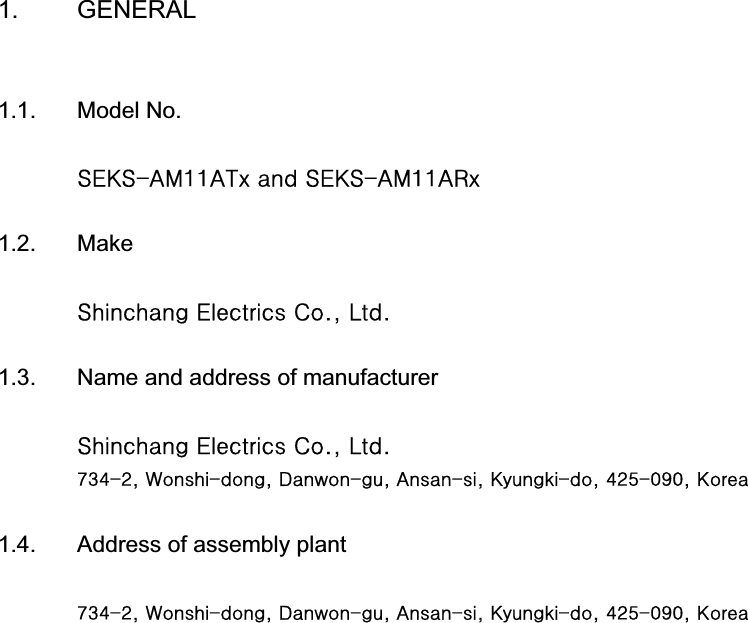 1. GENERAL1.1. Model No. ΄Ͷͼ΄͞Ͳ;͢͢Ͳ΅Ω͑ΒΟΕ͑΄Ͷͼ΄͞Ͳ;͢͢Ͳ΃Ω1.2. Make΄ΙΚΟΔΙΒΟΘ͑ͶΝΖΔΥΣΚΔΤ͑ʹΠ͑͟͝ͽΥΕ͟1.3. Name and address of manufacturer΄ΙΚΟΔΙΒΟΘ͑ͶΝΖΔΥΣΚΔΤ͑ʹΠ͑͟͝ͽΥΕͨͤͥͣ͑͟͞͝ΈΠΟΤΙΚ͞ΕΠΟΘ͑͝͵ΒΟΨΠΟ͞ΘΦ͑͝ͲΟΤΒΟ͞ΤΚ͑͝ͼΪΦΟΘΜΚ͞ΕΠ͑ͥͣͦͪ͑͝͞͡͡͝ͼΠΣΖΒ1.4. Address of assembly plantͨͤͥͣ͑͞͝ΈΠΟΤΙΚ͞ΕΠΟΘ͑͝͵ΒΟΨΠΟ͞ΘΦ͑͝ͲΟΤΒΟ͞ΤΚ͑͝ͼΪΦΟΘΜΚ͞ΕΠ͑ͥͣͦͪ͑͝͞͡͡͝ͼΠΣΖΒ