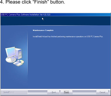 4. Please click “Finish” button.  