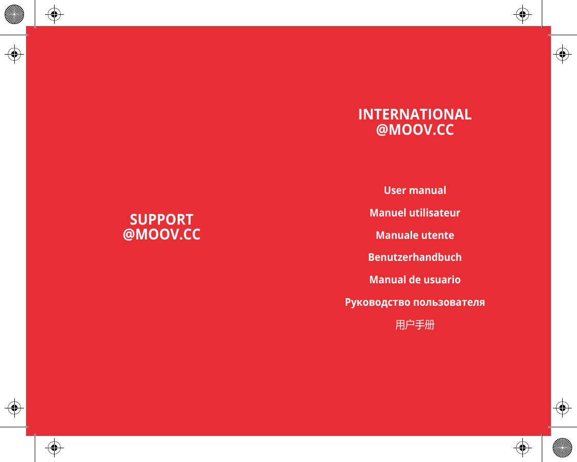 SUPPORT@MOOV.CCINTERNATIONAL@MOOV.CCUser manualManuel utilisateurManuale utenteBenutzerhandbuchManual de usuarioРуководство пользователя用户手册