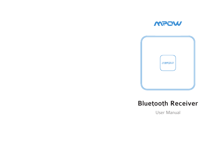 Bluetooth ReceiverUser Manual