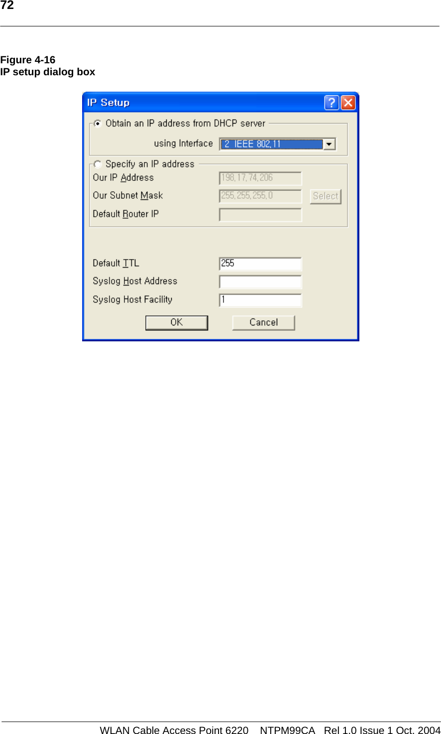   72   Figure 4-16 IP setup dialog box              WLAN Cable Access Point 6220    NTPM99CA   Rel 1.0 Issue 1 Oct. 2004