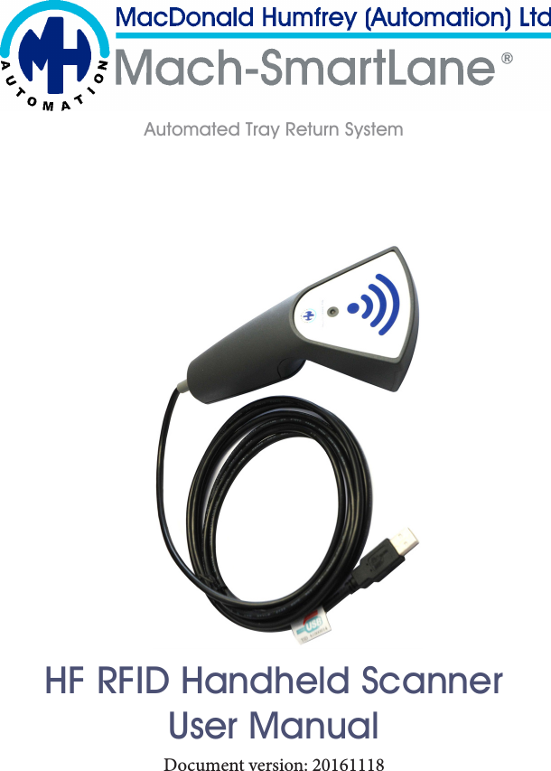 Automated Tray Return SystemHF RFID Handheld Scanner User Manual Document version: 20161118 