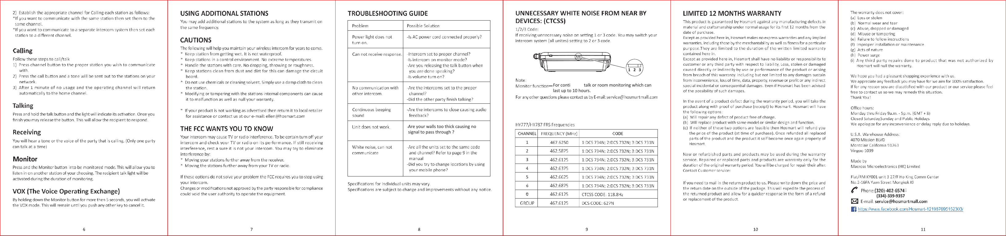       1   2   3  For conti  talk or room monitoring which can last up to 10 hours.             ; (334)-339-9357            Are your walls too thick causing no signal to pass through ?                       