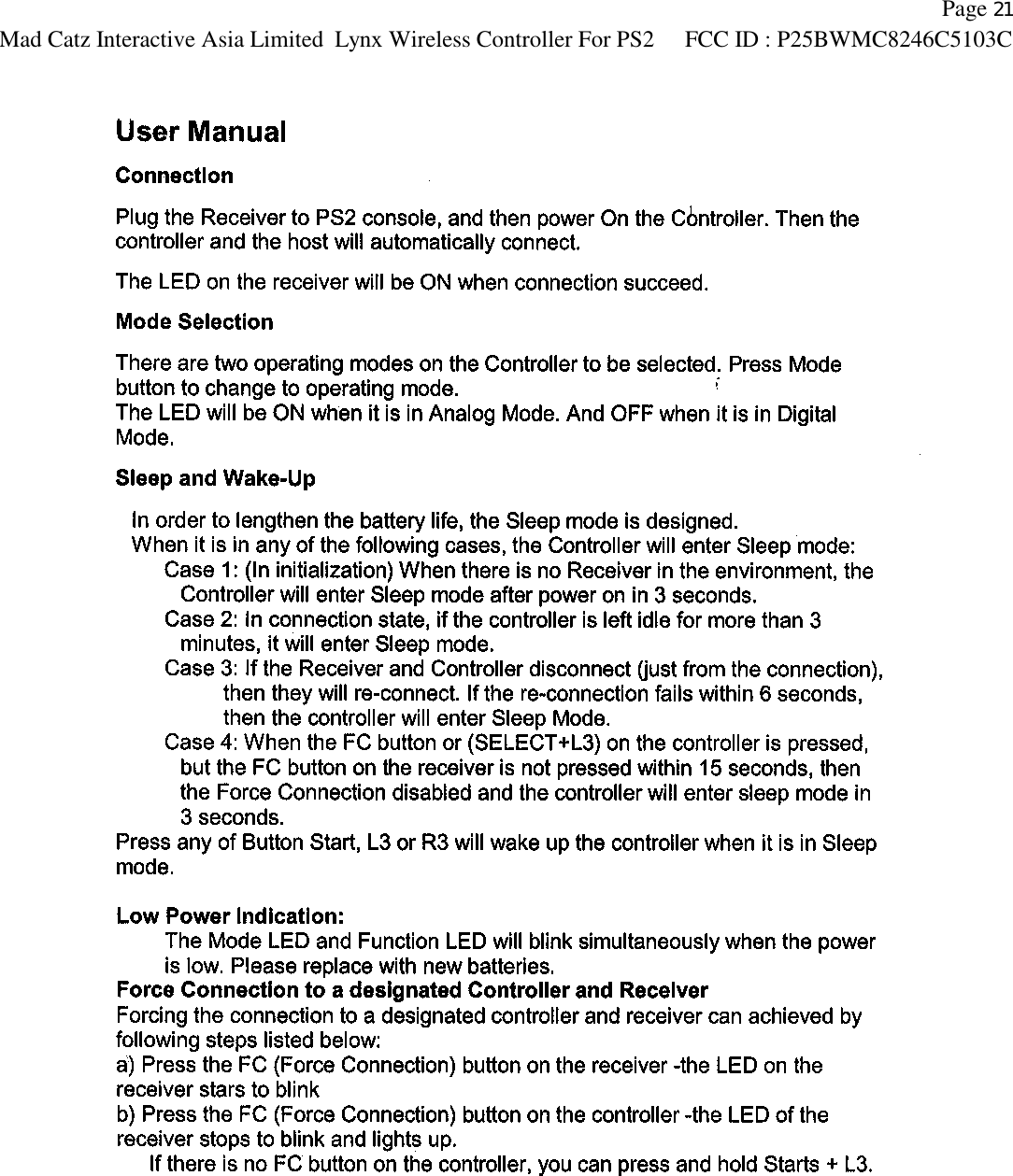    Page 21 Mad Catz Interactive Asia Limited Lynx Wireless Controller For PS2 FCC ID : P25BWMC8246C5103C    