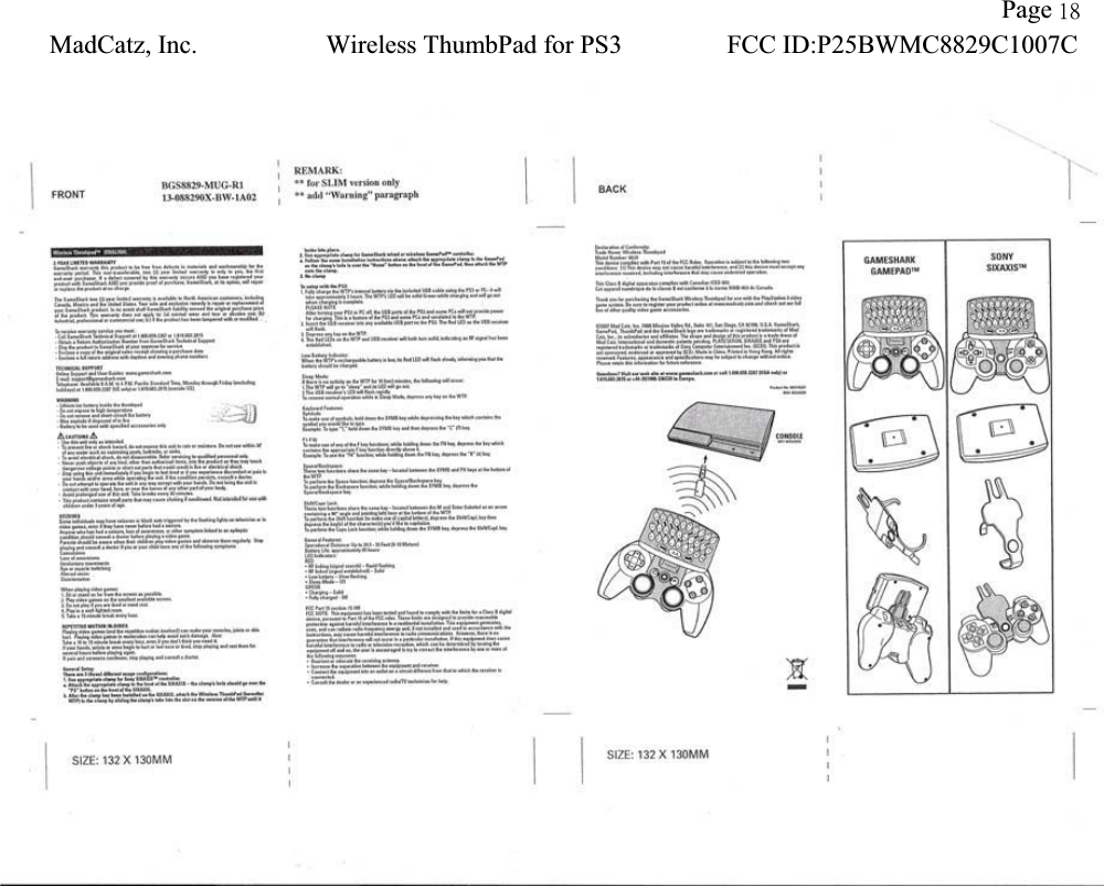 !!                    Page 29!MadCatz, Inc.!Wireless ThumbPad for PS3!FCC ID:P25BWMC8829C1007C!!