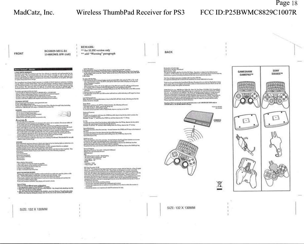 !!                    Page 29!MadCatz, Inc.!Wireless ThumbPad Receiver for PS3!FCC ID:P25BWMC8829C1007R!!