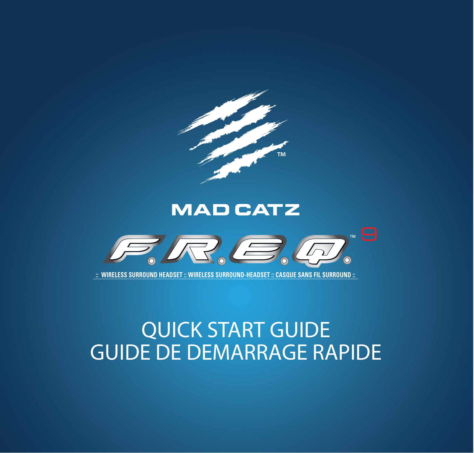 QUICK START GUIDEGUIDE DE DEMARRAGE RAPIDE     ::  WIRELESS SURROUND HEADSET :: WIRELESS SURROUND-HEADSET :: CASQUE SANS FIL SURROUND ::   9