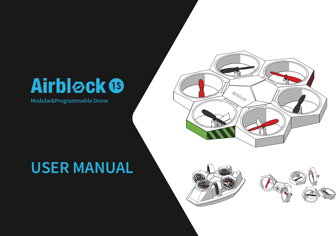 Modular&amp;Programmable DroneUSER MANUAL