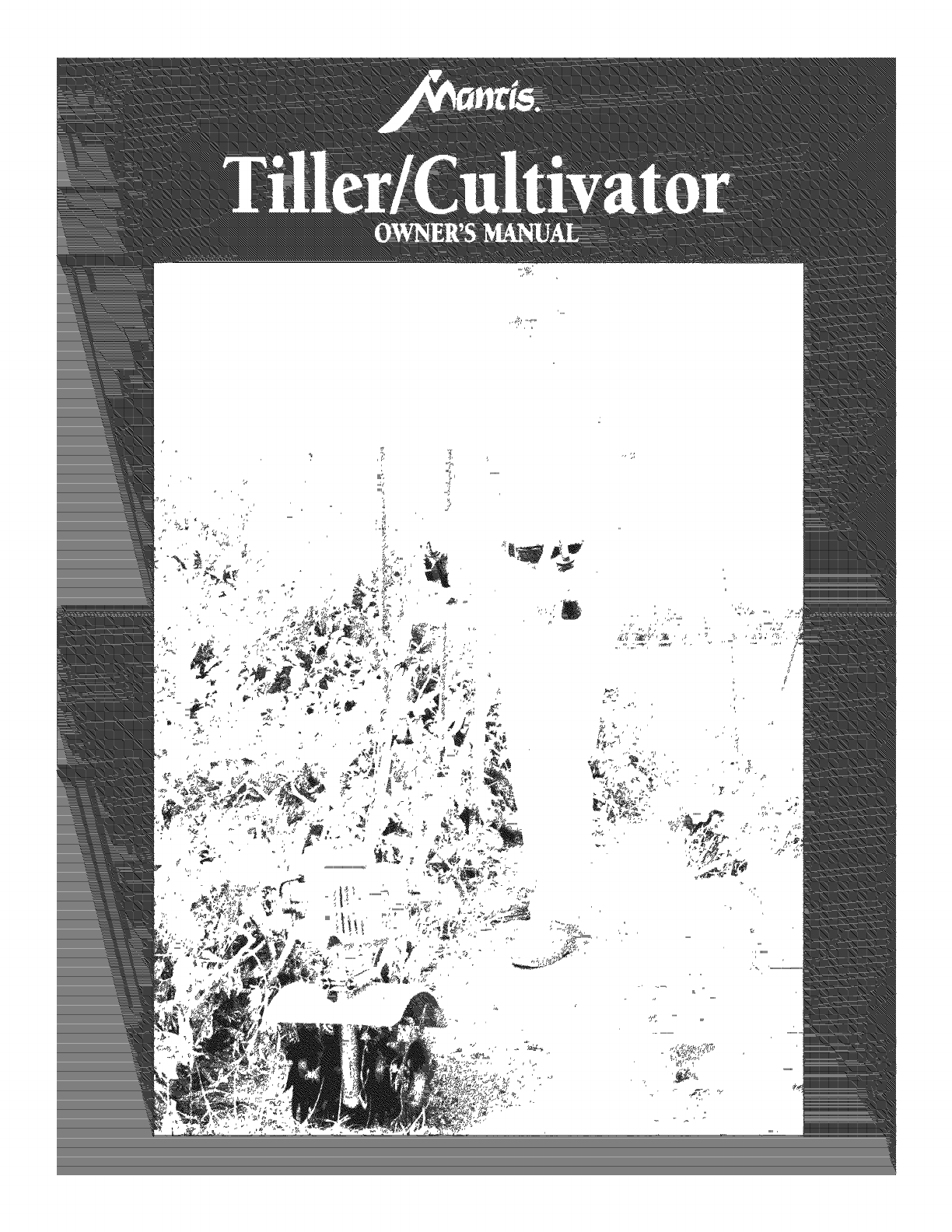Mantis 7222 User Manual TILLER / CULTIVATOR Manuals And Guides L0903805