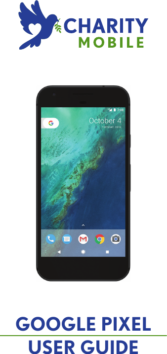 Page 1 of 9 - Google Pixel User Guide 2.25x5.25.qxp Manual