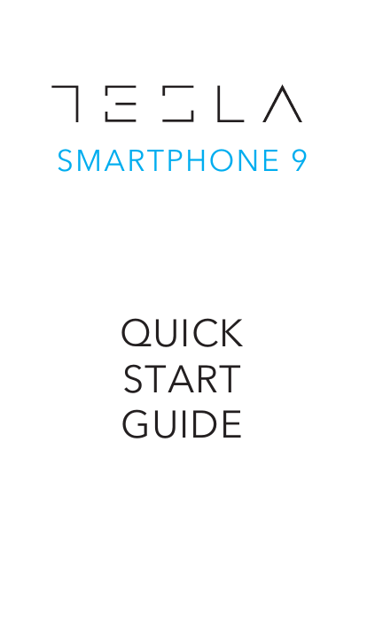 Page 1 of 3 - Tesla Smartphone 9 Quick Start Guide ENG - Web Tesla-Smartphone-9-Quick-Start-Guide