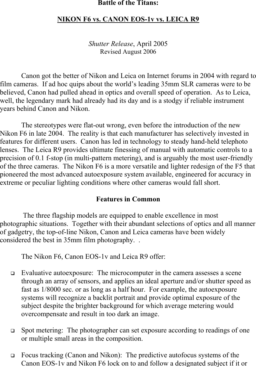 Page 1 of 6 - Nikon F6 Vs Canon EOS-1v Leica R9 0405
