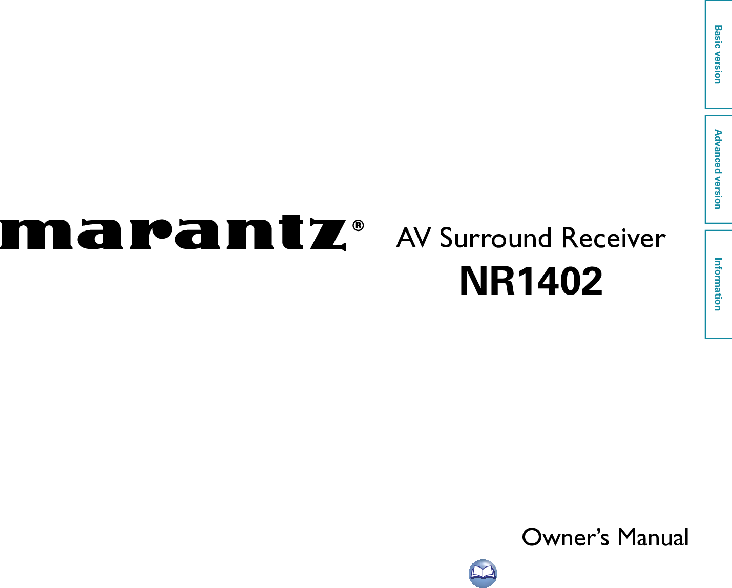 Marantz NR1402 User Manual To The B7c8a206 58e2 4b2e 8efb f9504c5fa861