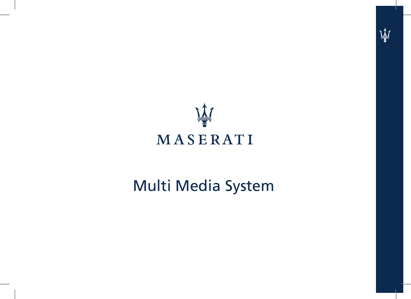 Multi Media System
