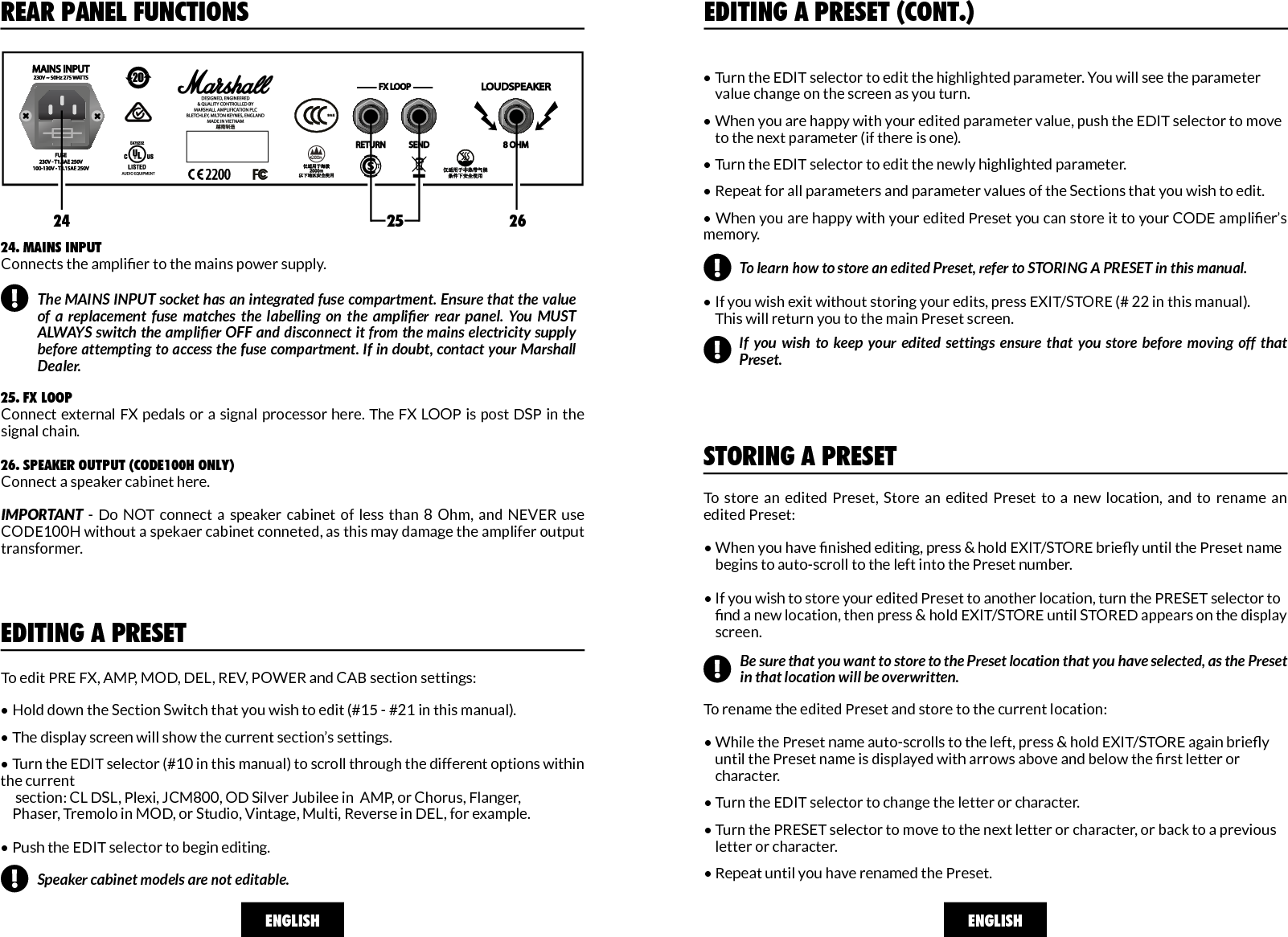 ENGLISHGUITAR TUNERPressing  the  PRE  FX  and  AMP  Section  Switches  (#15  &amp;  #16  in  this  manual)  together accesses the guitar TUNER:• Pluck a string and the note you are playing will display.• Tune the string until the name of the note you wish to tune to appears on the screen.• The bar will move to the left if the note is at. The bar will move to the right if the note is     sharp. • When the bar is dead centre, that string is tuned to the displayed note. • Press EXIT/STORE to exit the Tuner.FACTORY RESETPerforming a factory reset will return CODE’s Presets back to when it was new.   To perform a factory reset:• Power OFF the amplier using the ON/OFF switch (#14 in this manual).• Whilst holding down the AMP Section Switch, turn the power ON. • The screen will display a notication that the amplier is about to be returned to its     factory settings. • If you are sure that you want to perform a factory reset, press and hold the EXIT/STORE     switch to conrm (#22 in this manual). • If you do not want to restore the factory presets, pressing any other switch will cancel the     factory reset operation and boot the amplier as normal.A:&gt;&gt;|&lt;&lt;A:&gt;&gt;|&lt;&lt;A:&gt;&gt;|&lt;&lt;A:&gt;&gt;|&lt;&lt;Before performing a factory reset, be sure that you want to overwrite all of your personal Presets.!ENGLISHBLUETOOTHPressing REV and POWER Section Switches together (#19 &amp; #20 in this manual) accesses the Bluetooth® pairing function:• The display screen will show ‘Bluetooth:’ with your CODE amplier’s     pairing ID.• The blue LED on EXIT/STORE (#22 in this manual) will ash while pairing. • When paired, the blue LED will stop ashing and remain lit. • When streaming audio, use the MASTER volume control or your music player to set the     volume level.The Marshall Gateway™ App enables you to control your CODE amplier remotely using your  iOS  or  Android  device.  Create  a  Marshall  Cloud  prole  and  sync  your  device  to manage your Preset library online. You can share your Presets, access featured Presets, join  the  conversaion  on  the  CODE  Forum  and  more.  Register  and  become  part  of  the CODE online community at: my.marshall.com. Download Marshall Gateway now from the App Store or Google Play. Streamed audio will bypass CODE’s panel features, with the exception of MASTER volume.!STORING A PRESET (CONT.)PRE FXAMPMODDELREVPOWERCABClearNumberUpper / Lower Case AUpper / Lower CaseSpaceBackspaceCancelNAMING SHORTCUTS• To complete the store process, press &amp; hold EXIT/STORE once more until STORED     appears on the display screen. Your edited Preset has now been stored to CODE’s     memory.The Section Switches act as naming shortcuts: