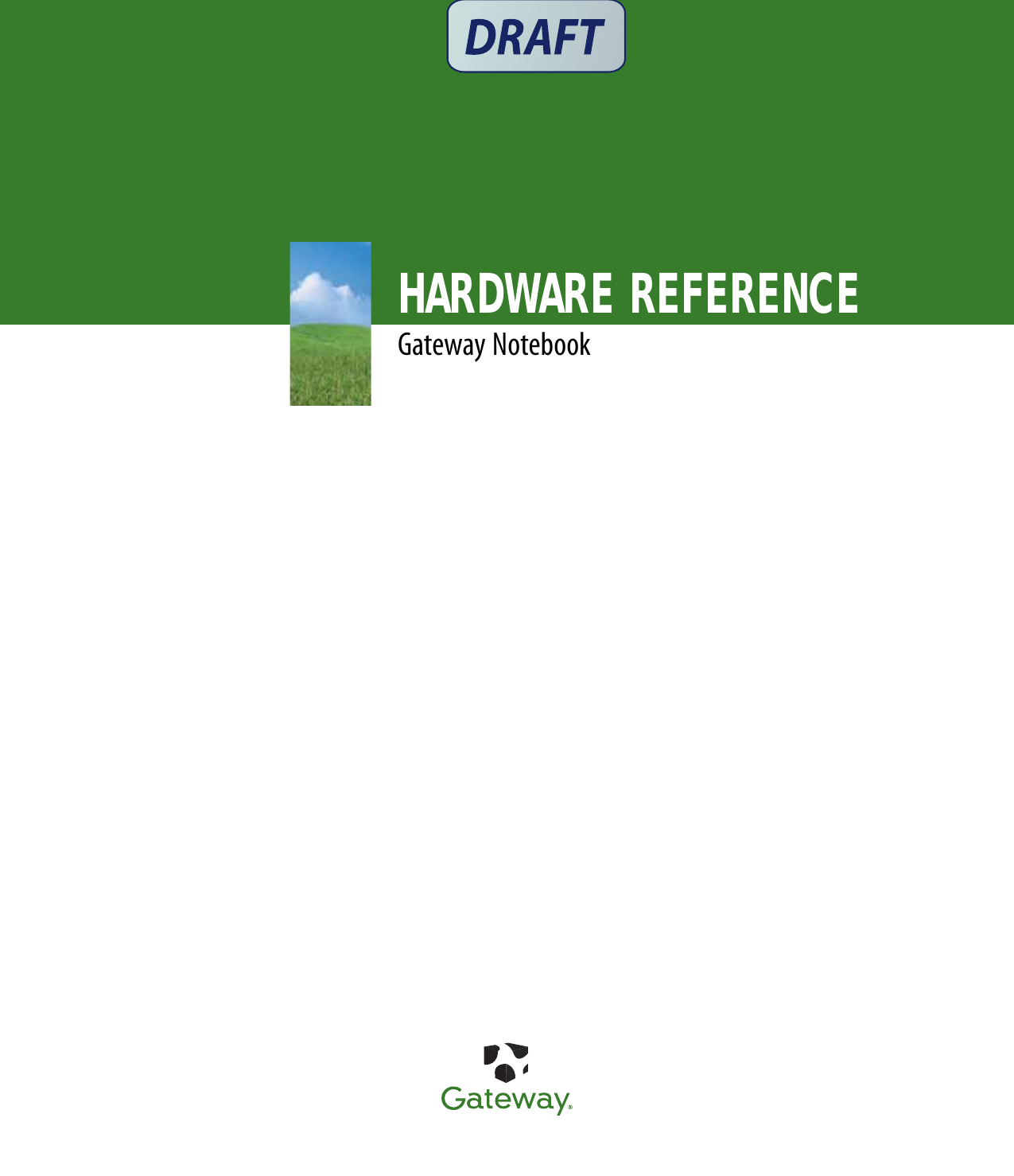 HARDWARE REFERENCEGateway Notebook