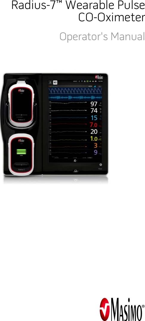        Radius-7™ Wearable Pulse CO-Oximeter Operator&apos;s Manual    