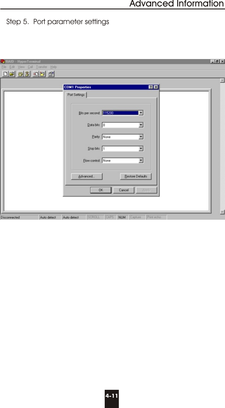 Advanced Information4-11Step 5.  Port parameter settings