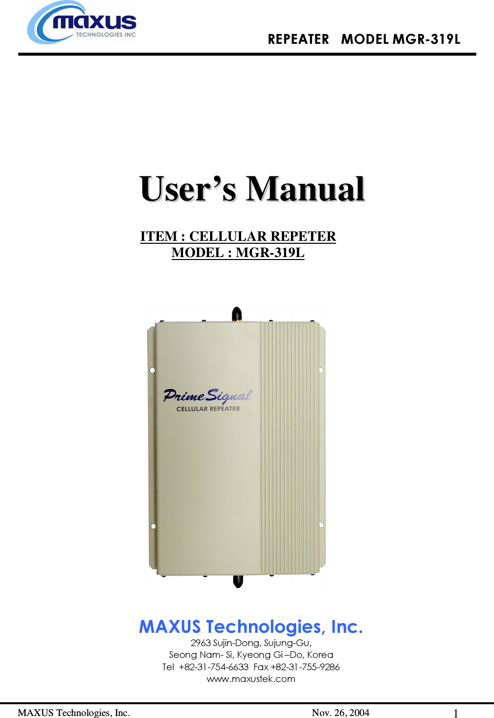 Maxus Technologies R319L0410 PCS SIGNAL BOOSTER User Manual MGR 319L