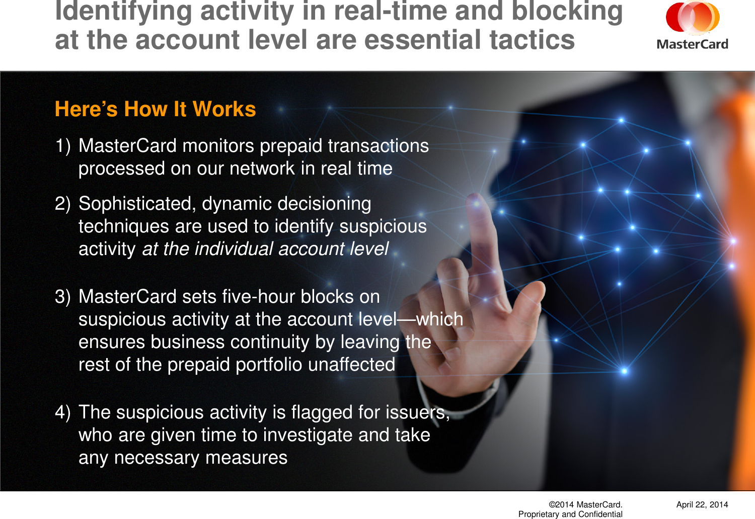 Page 4 of 9 - MasterCard Presentation Prepaid-Monitoring-Presentation-2014