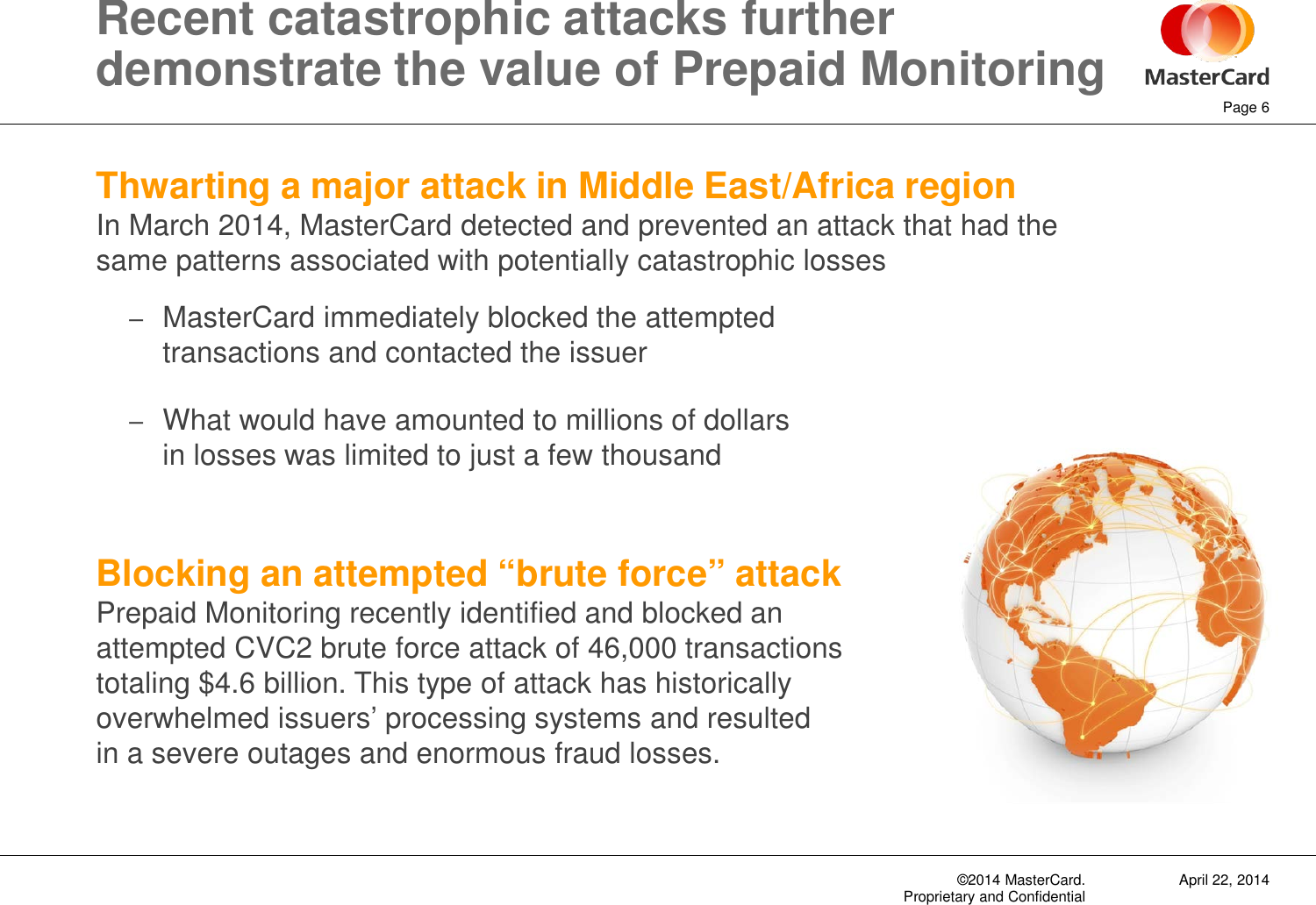 Page 6 of 9 - MasterCard Presentation Prepaid-Monitoring-Presentation-2014