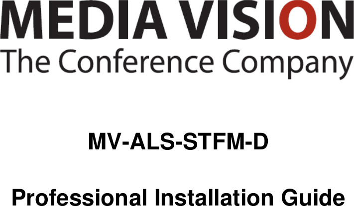      MV-ALS-STFM-D    Professional Installation Guide              