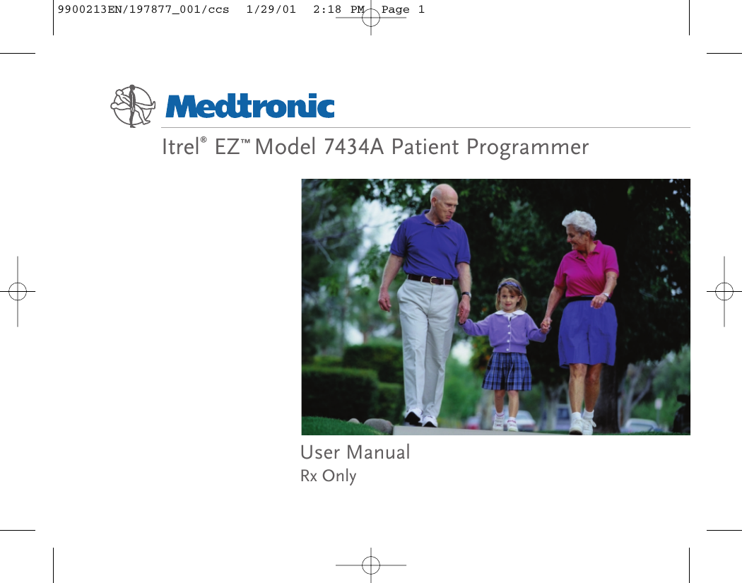 User ManualRx OnlyItrel®EZ™Model 7434A Patient Programmer9900213EN/197877_001/ccs  1/29/01  2:18 PM  Page 1
