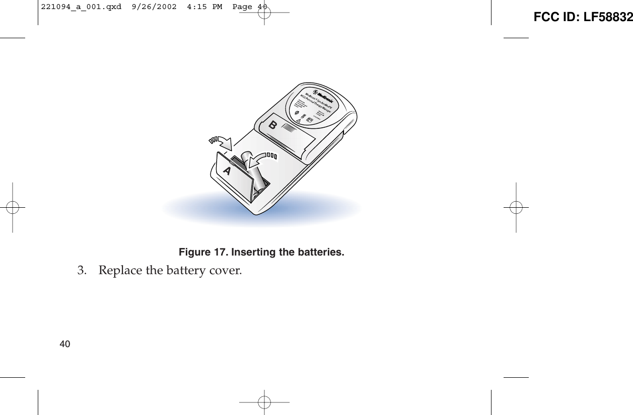 Figure 17. Inserting the batteries.3. Replace the battery cover. BA40221094_a_001.qxd  9/26/2002  4:15 PM  Page 40 FCC ID: LF58832