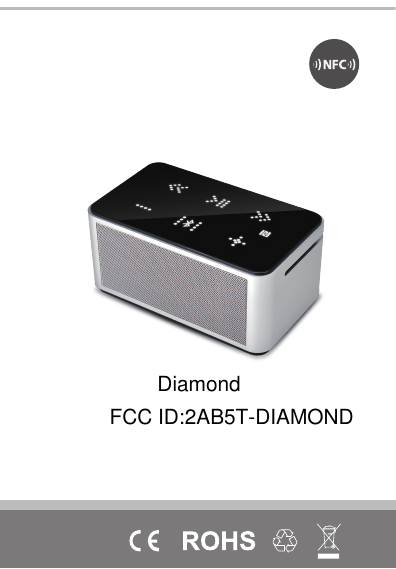 User’s GuideDiamondFCC ID:2AB5T-DIAMOND