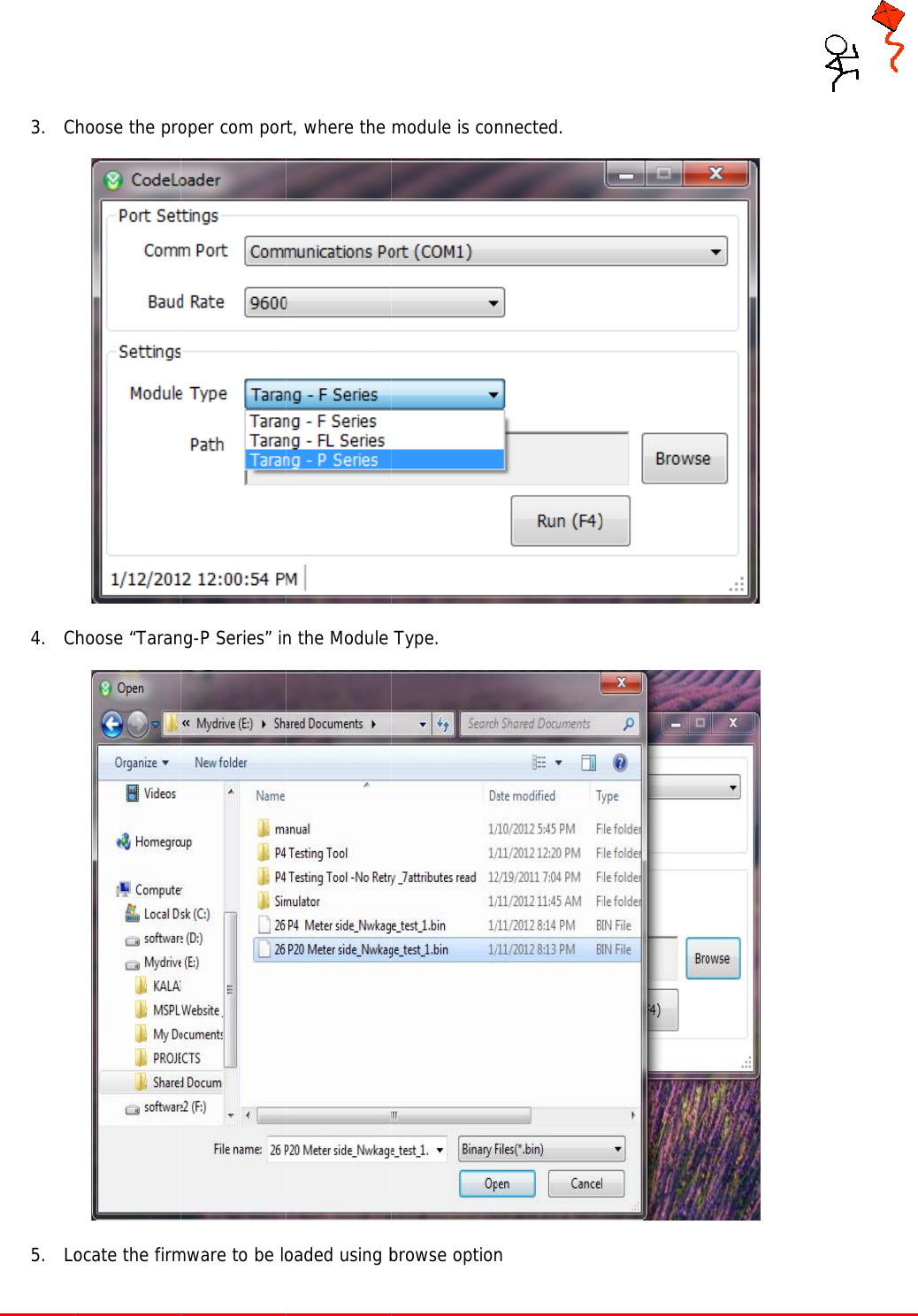    Tarang P 3. C4. C5. LoP User Manualhoose the prohoose “Taranocate the firml oper com porng-P Series” inmware to be lort, where the n the Module oaded using bmodule is conType. browse optionnnected. n Page 13   of 17 