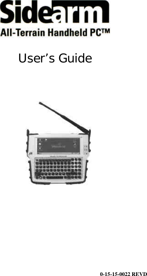            User&rsquo;s Guide            0-15-15-0022 REVD 