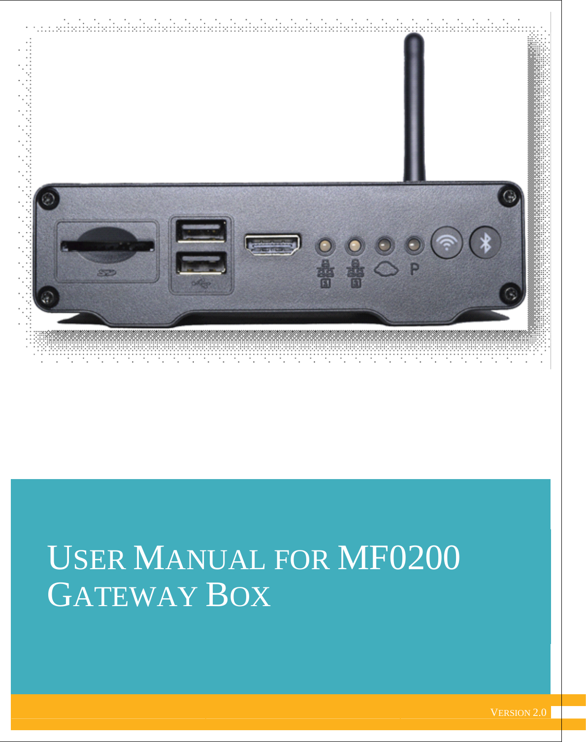 død Baby resident Mentor Graphics CSPBOXMF0200A CSP Gateway Box User Manual