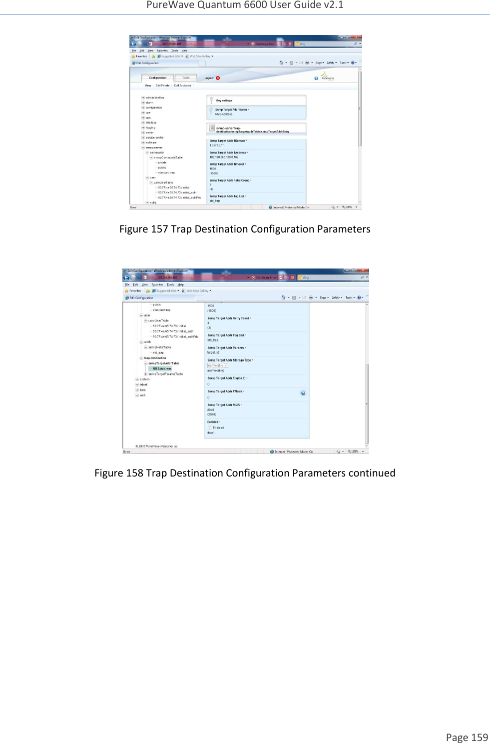 PureWave Quantum 6600 User Guide v2.1  Page 159     Figure 157 Trap Destination Configuration Parameters   Figure 158 Trap Destination Configuration Parameters continued     