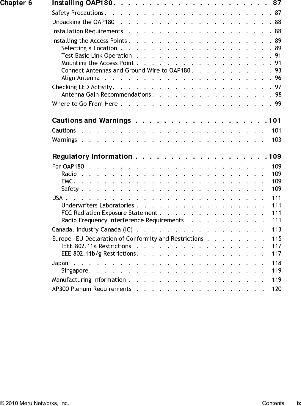 xMeru Access Point Installation Guide © 2010 Meru Networks, Inc. 