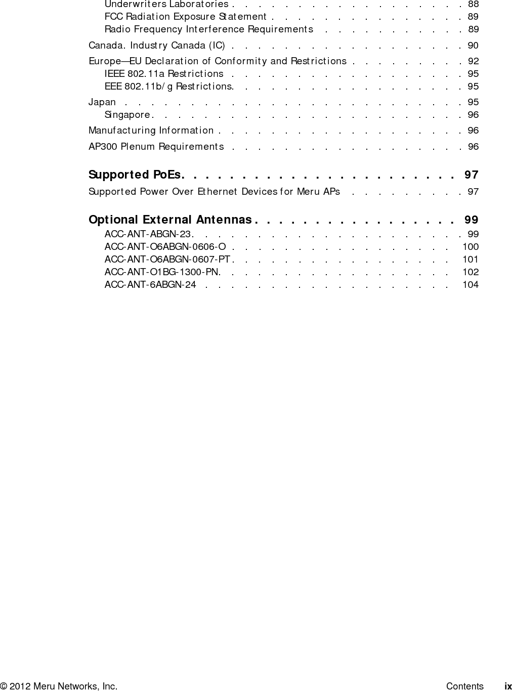 xMeru Access Point Installation Guide © 2012 Meru Networks, Inc. 