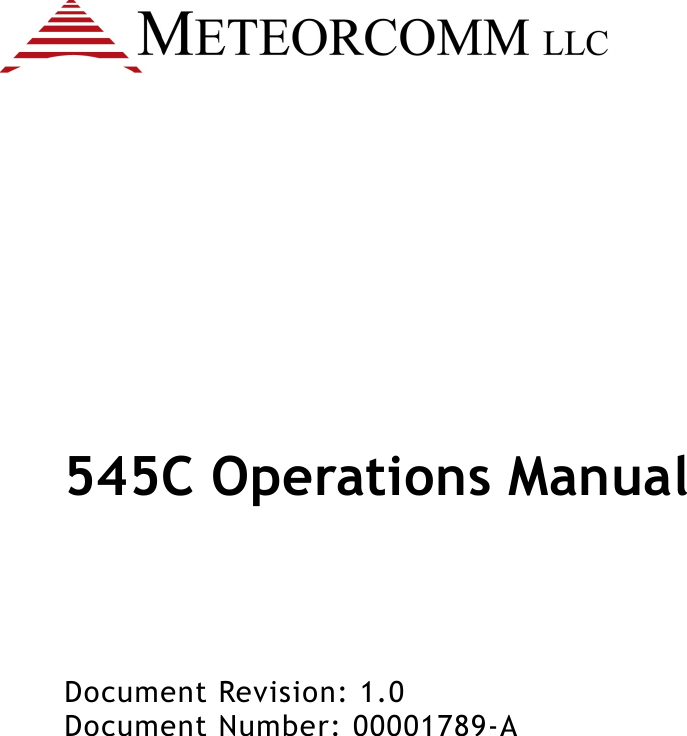         545C Operations Manual     Document Revision: 1.0 Document Number: 00001789-A   
