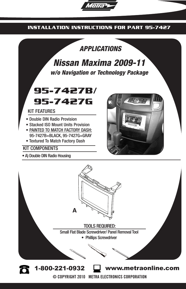 Black Metra 95-7427B Double DIN Installation Kit for 2009 Nissan Maxima