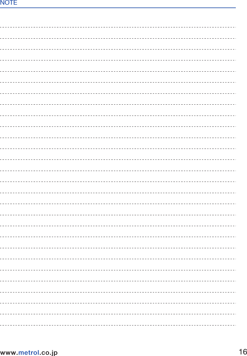 Recommended mounting holes■Receiver Attachment■Attachment of Direct Cable・ Since the connector provides a waterproofing function when connected, insert the connector securely and tighten the clamp nut.・ Install the cable at an adequate distance away from electromagnetic noise generation sources.  ・ Always make sure to connect the cable to ground when connecting.  1516www.metrol.co.jpwww.metrol.co.jp3.Wireless Touch Probe&emsp;&emsp;NOTE&emsp;507.531.22-&phi;6.6&phi;10.5