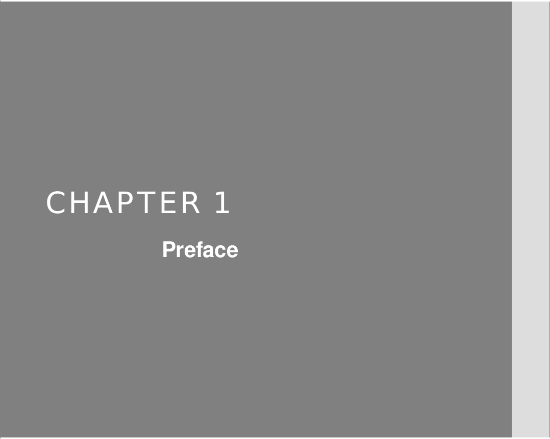         CHAPTER 1 Preface       