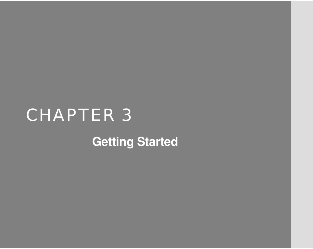         CHAPTER 3 Getting Started       