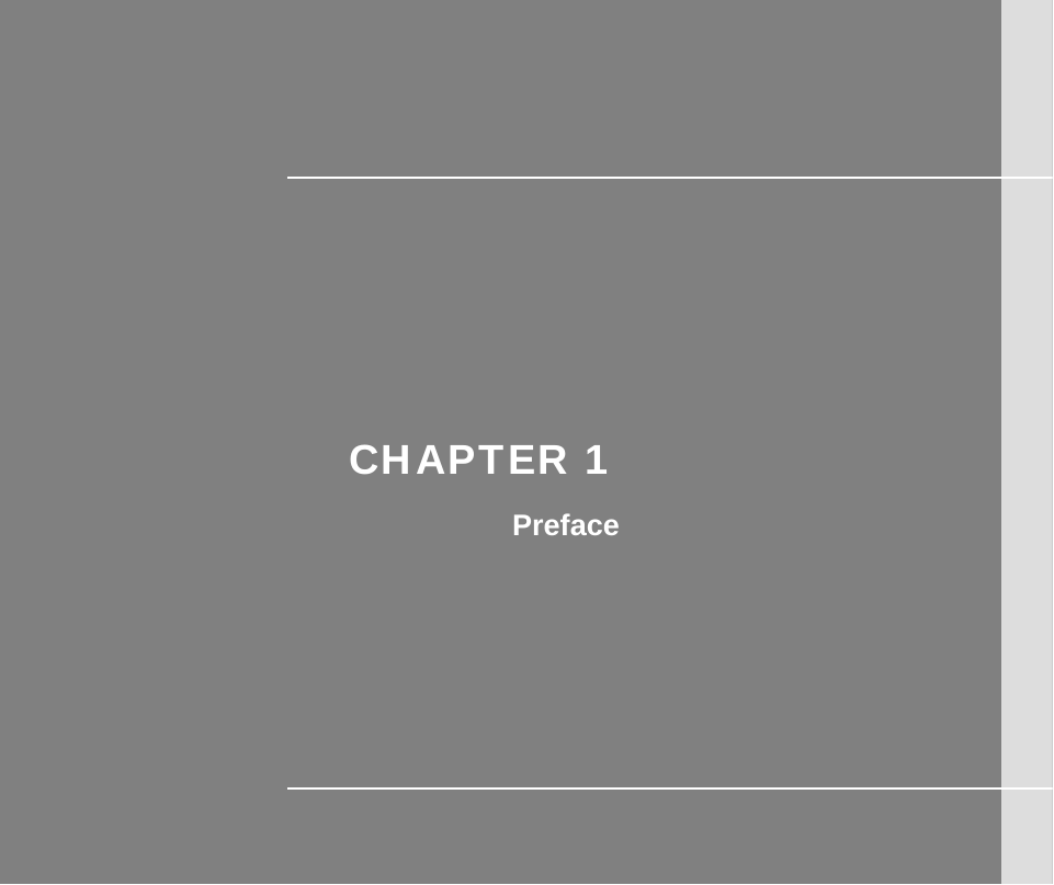         CHAPTER 1 Preface       