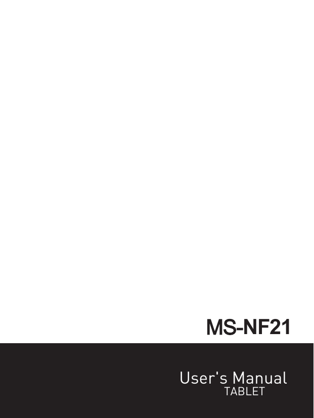 User&apos;s ManualTABLETMS-NF21