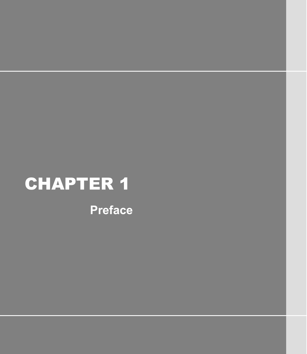         CHAPTER 1 Preface       